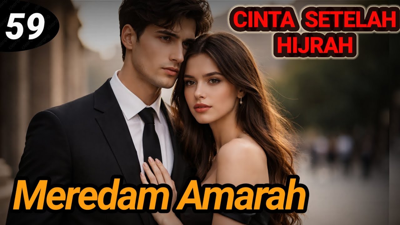Bab 59. Meredam Amarah