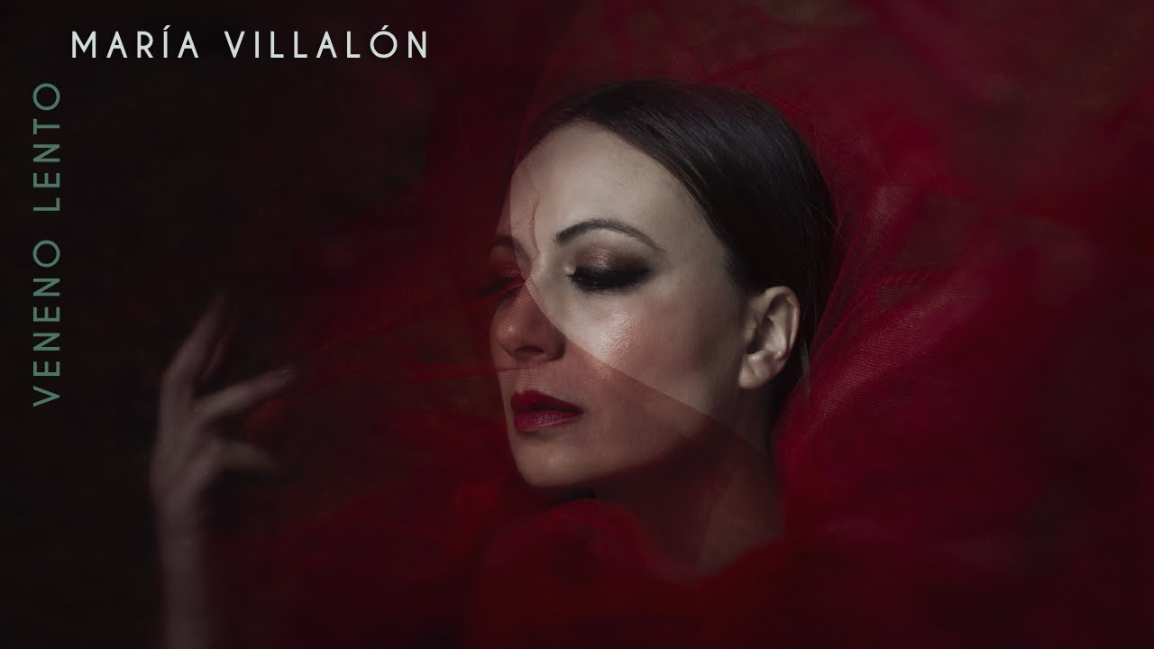 María Villalón - Veneno Lento (Por una cabeza)
