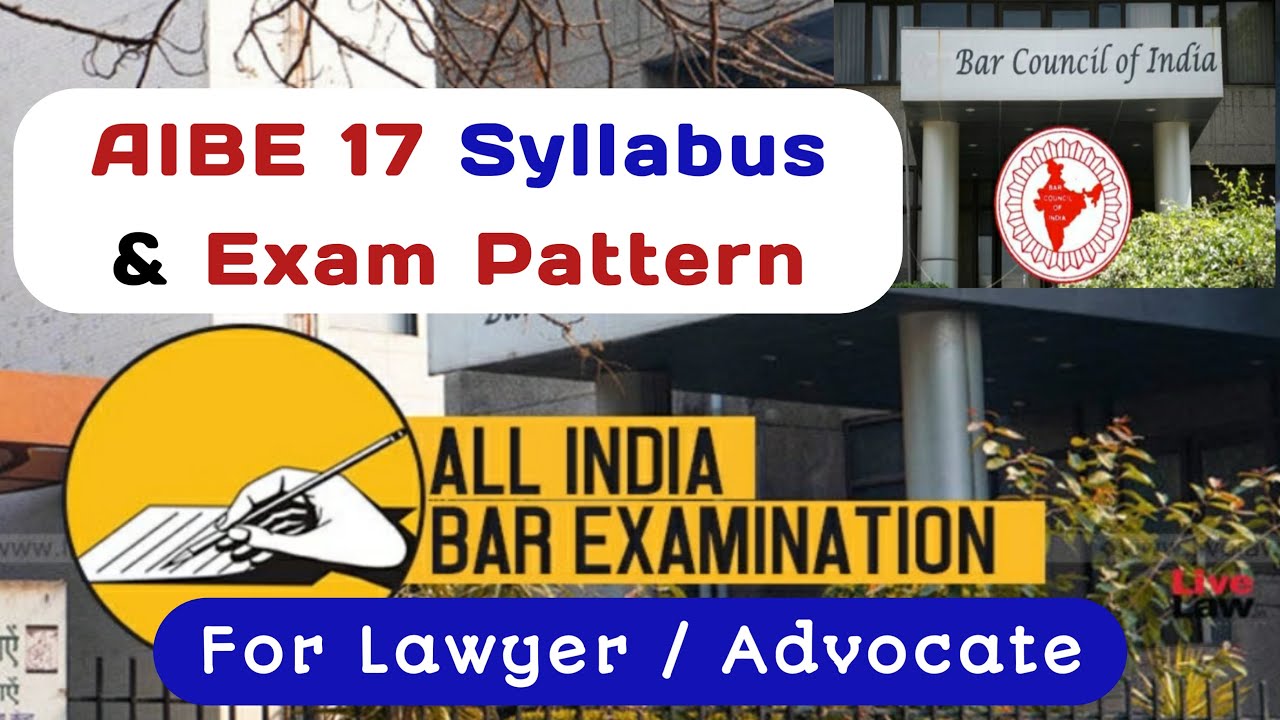 AIBE XVII ( 2022) Syllabus & Exam Pattern || lawyer || Advocate || bci || Advocate's Exam || aibe 17