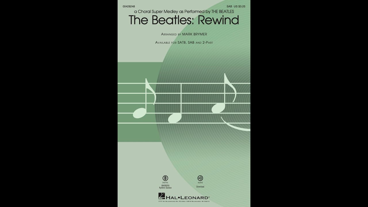 The Beatles: Rewind (SAB Choir) - Arranged by Mark Brymer