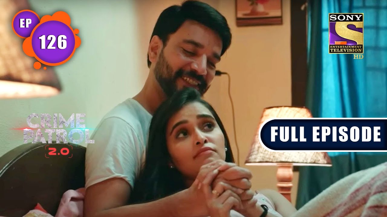 Daffan | Crime Patrol 2.0 - Ep 126 | Full Episode | 29 Aug 2022