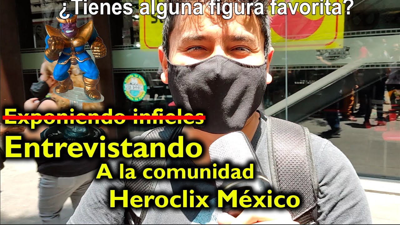 Entrevistando a la comunidad Heroclix México. Pt 1
