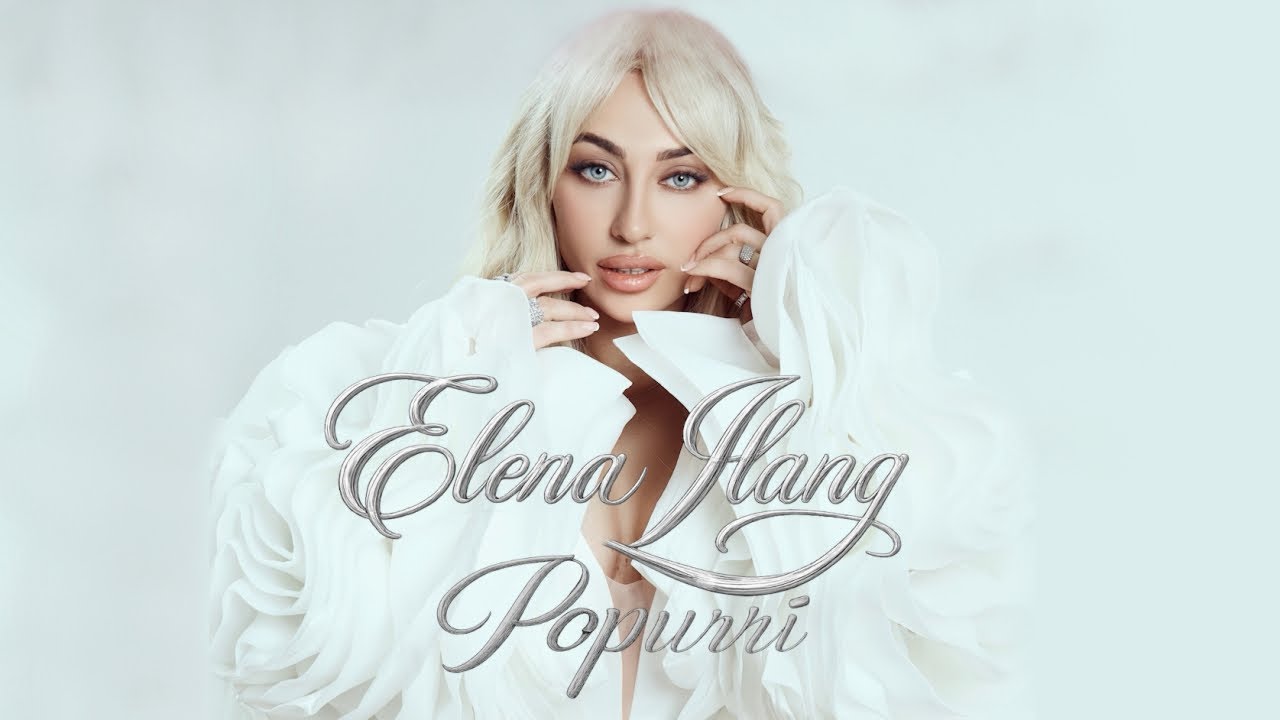 ELENA ILANG -  POPURRI 2026