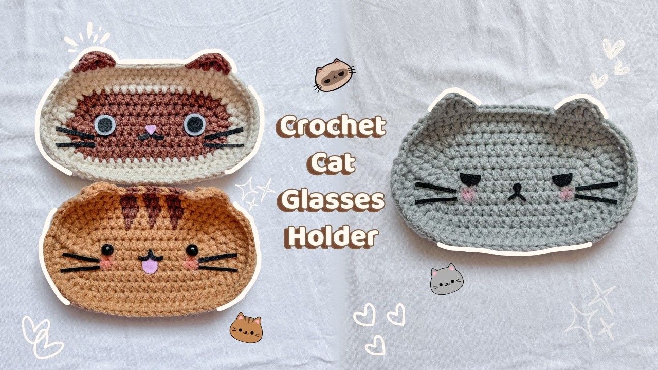 How to Crochet Cat Glasses Holder Part 2 | Cute & Easy Crochet | Free Pattern Tutorial 🐱