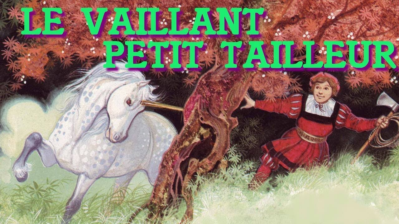 Le vaillant petit tailleur. N°21. Raconte moi des histoires.