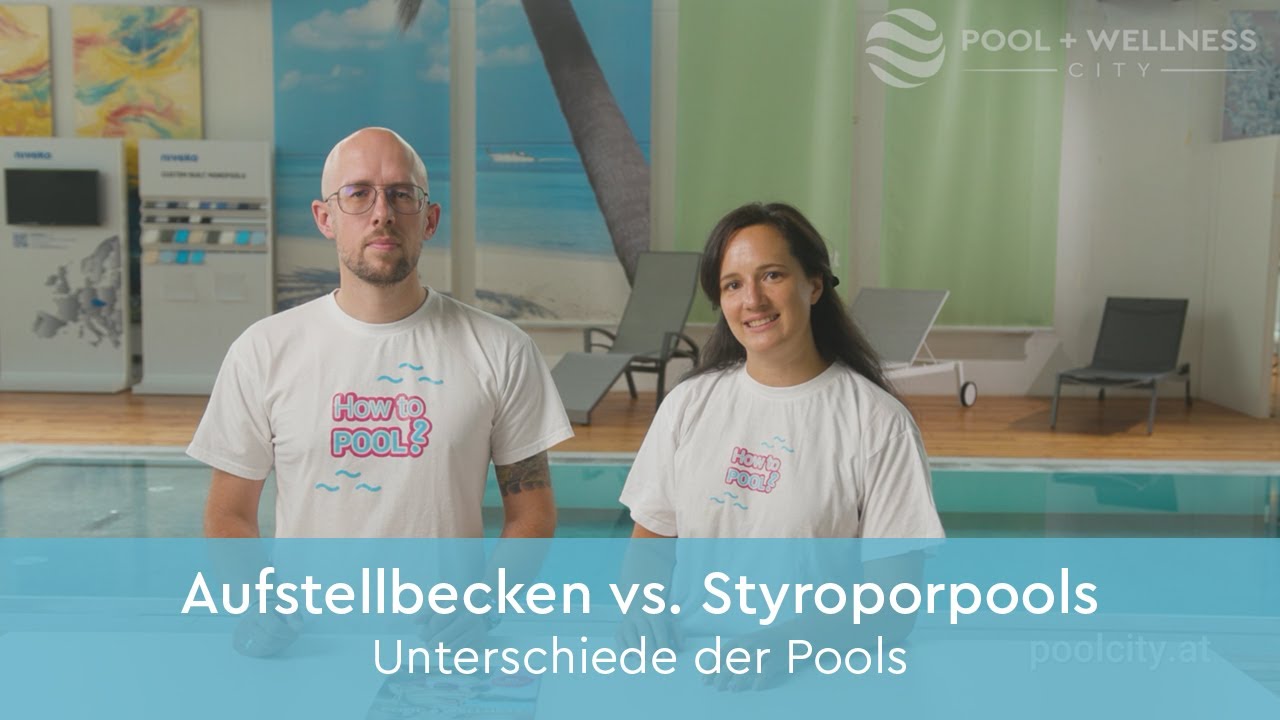 Unterschiede zwischen Aufstellbecken und Styroporpools