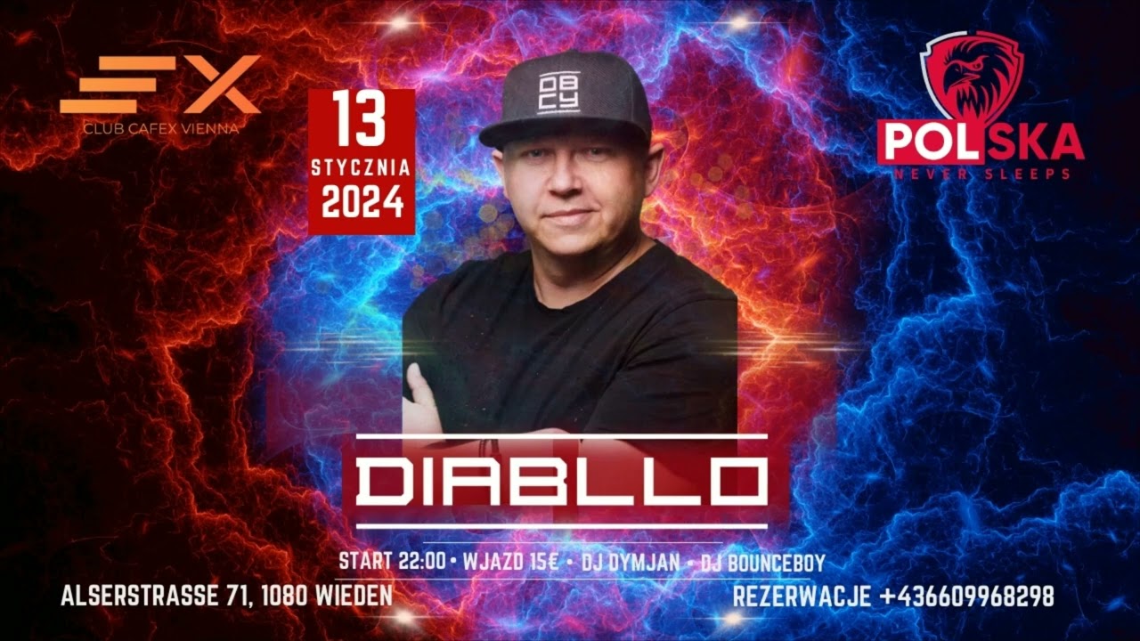 ⚠🔥DJ DIABLLO🔥⚠ LIVE SET WIEDEŃ  13/01/2024 🧯 KLUB CAFEX VIENNA 🧯 ➡ ★ POLSKA NEVER SLEEPS ★⬅