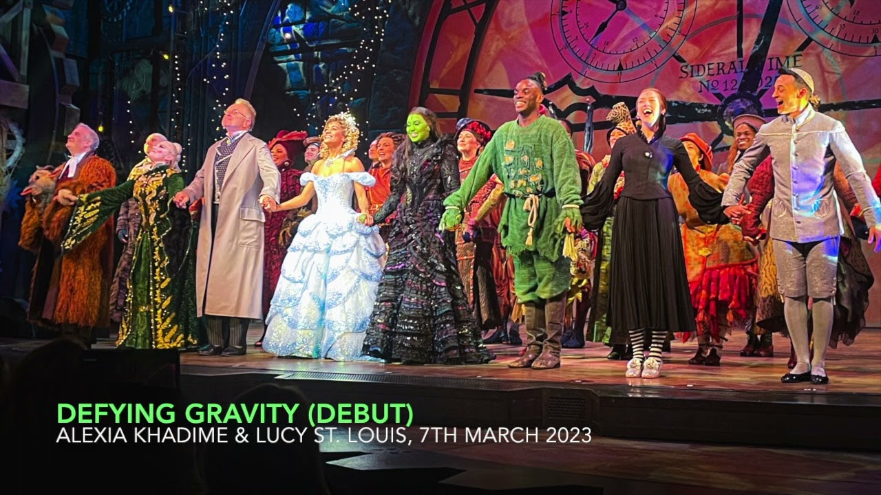 [DEBUT] Defying Gravity - Alexia Khadime & Lucy St. Louis | WICKED London | 7th March 2023