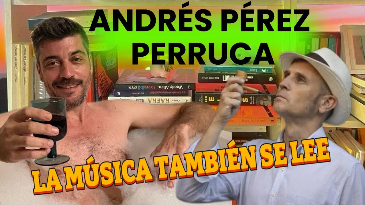 &iexcl;Que viva el amor, los amigos y la m&uacute;sica! LMTSL #7 Con Andr&eacute;s P&eacute;rez Perruca