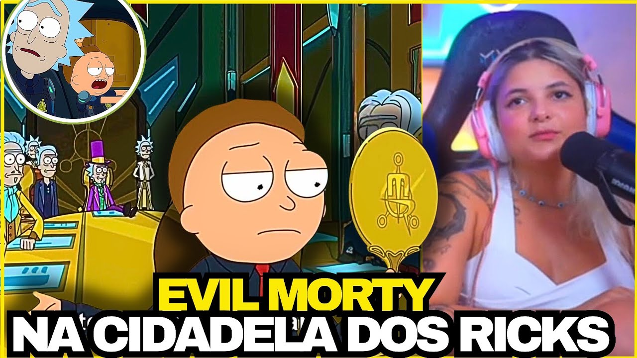 EVIL MORTY NO CONTROLE DA CIDADELA 