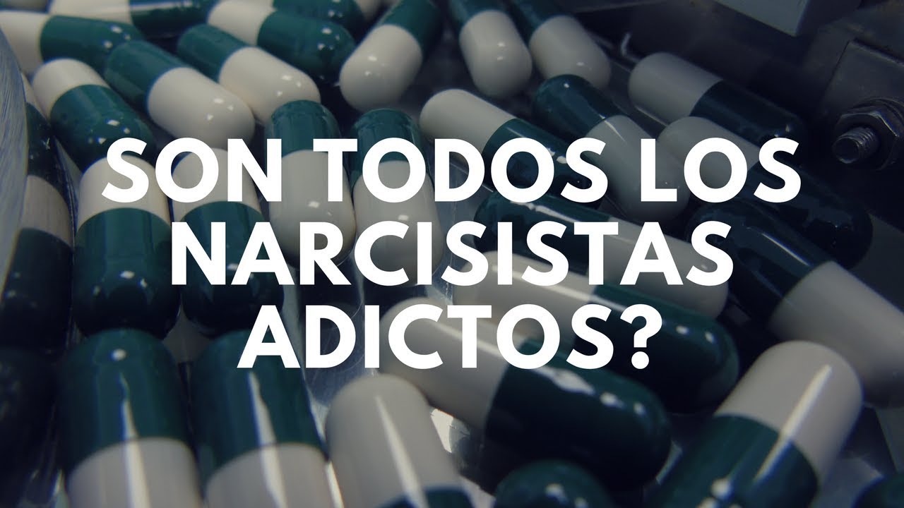 El Suplemento Narcisista | &iquest;Son todos los narcisistas adictos?