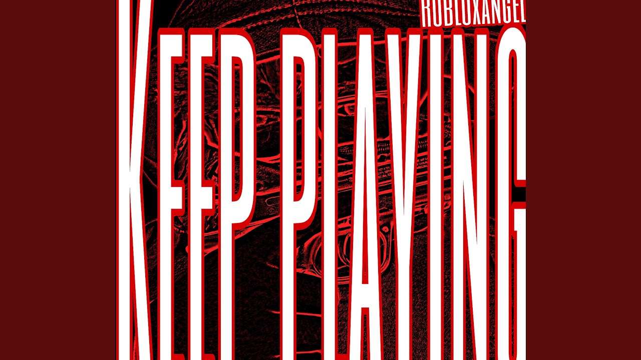 KEEP PLAYING (single)