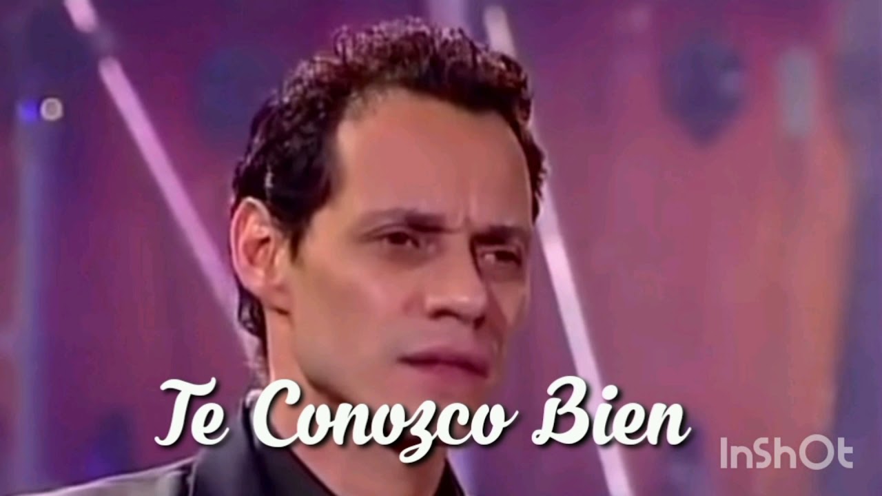 Marc Anthony - Te Conozco Bien