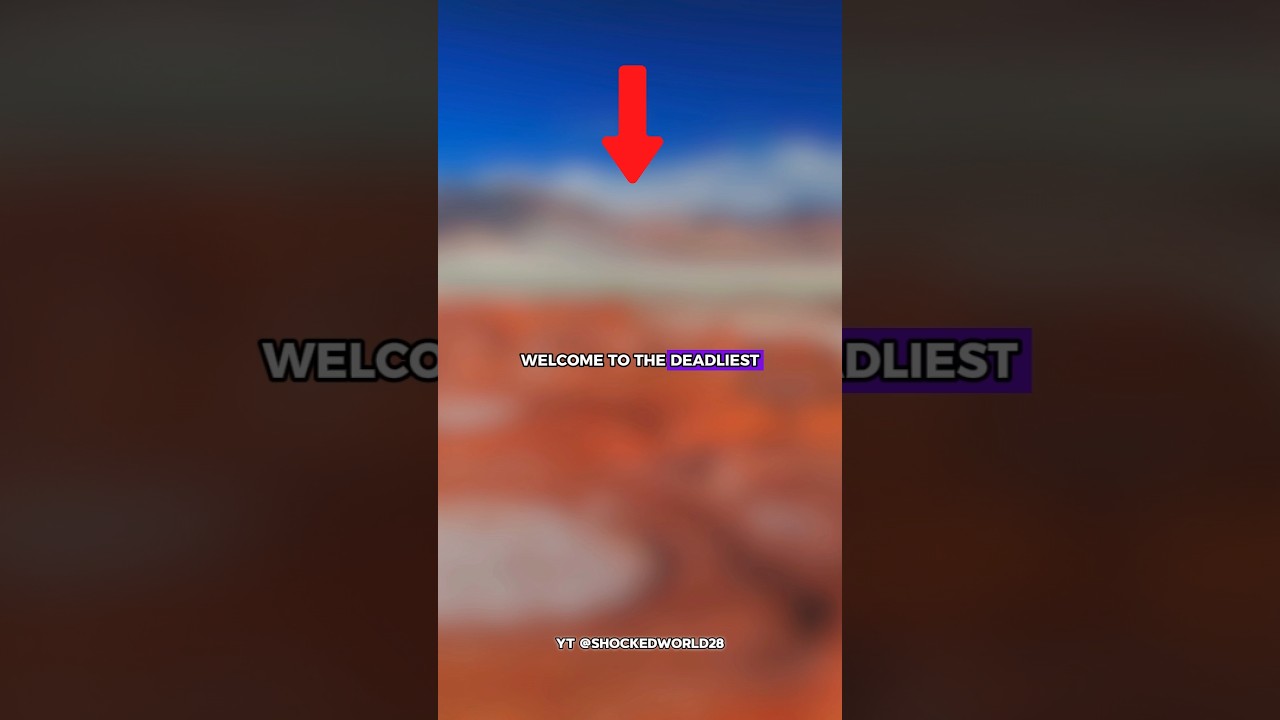 The deadliest desert on earth...😱 #shocking #place #desert #deadly