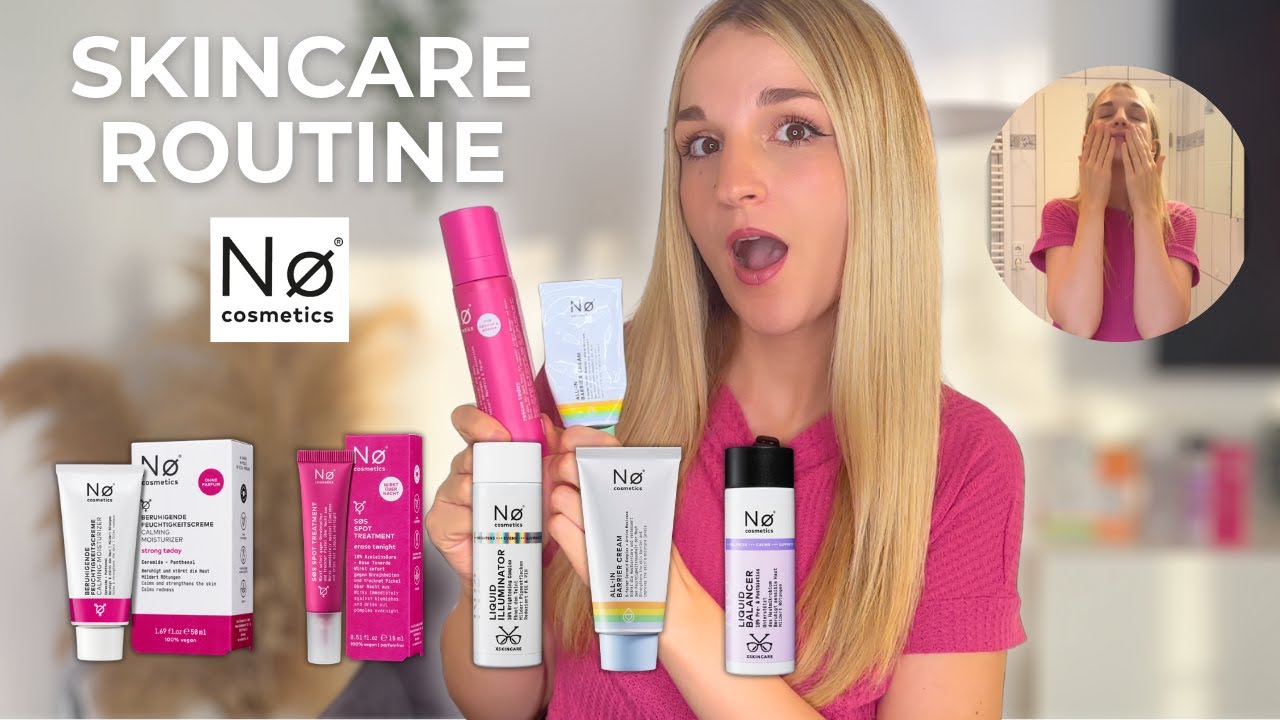Alle meine No Cosmetics PRODUKTE im TEST - ROUTINE & REVIEW