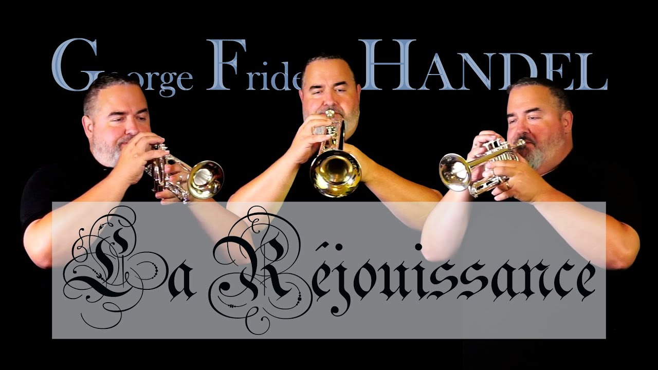 HANDEL “La Réjouissance” (for Three Trumpets with Piano)