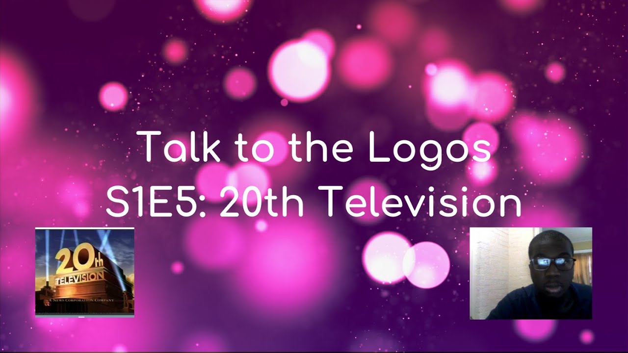 Talk to the Logos - S1E5: 20th Television