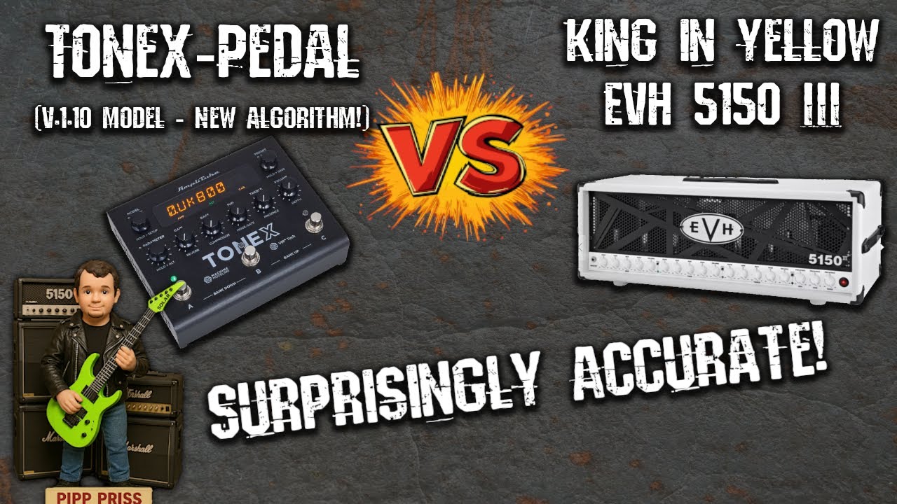 ToneX' new modelling - how good is it on the pedal? (EVH5150III vs. ToneX Pedal+Power-Amp)