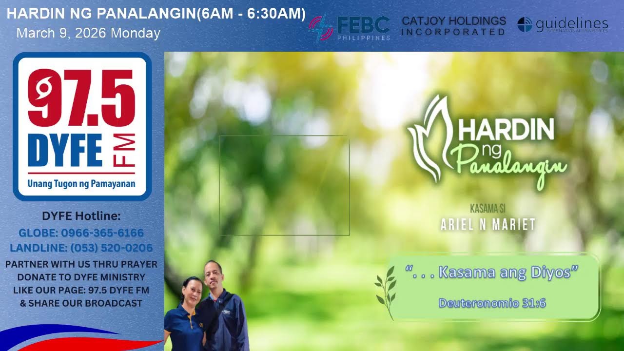 HARDIN NG PANALANGIN   _  “Magpakatatag, Kasama ang Diyos”(Deuteronomio 31:6) 🙂