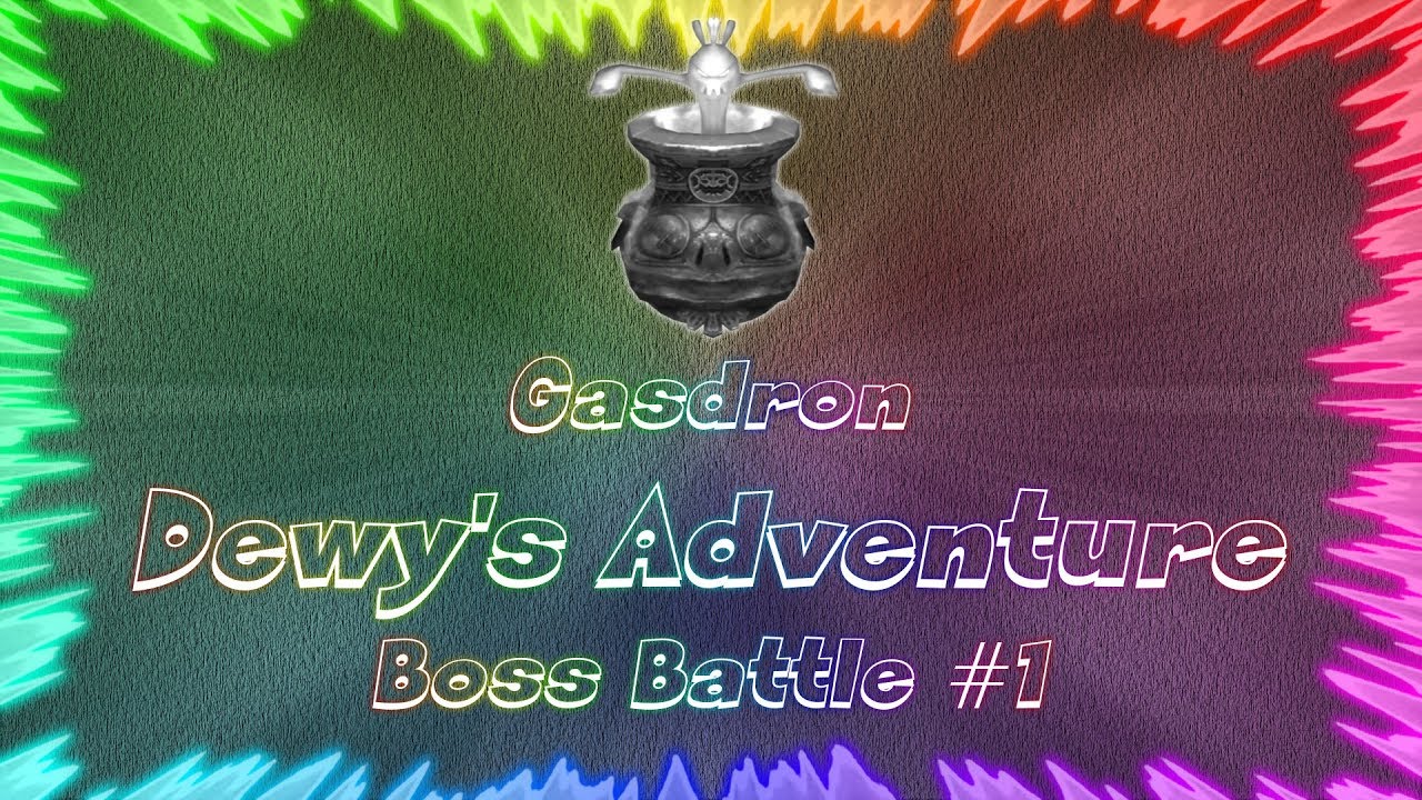 Dewy's Adventure ★ Perfect Boss Battle #1 &bull; Gasdron
