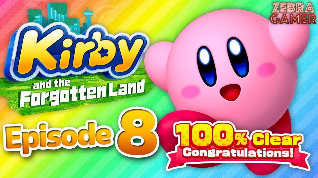 Kirby and the Forgotten Land Gameplay Walkthrough Part 8 - The Ultimate Cup Z! 100% Complete!