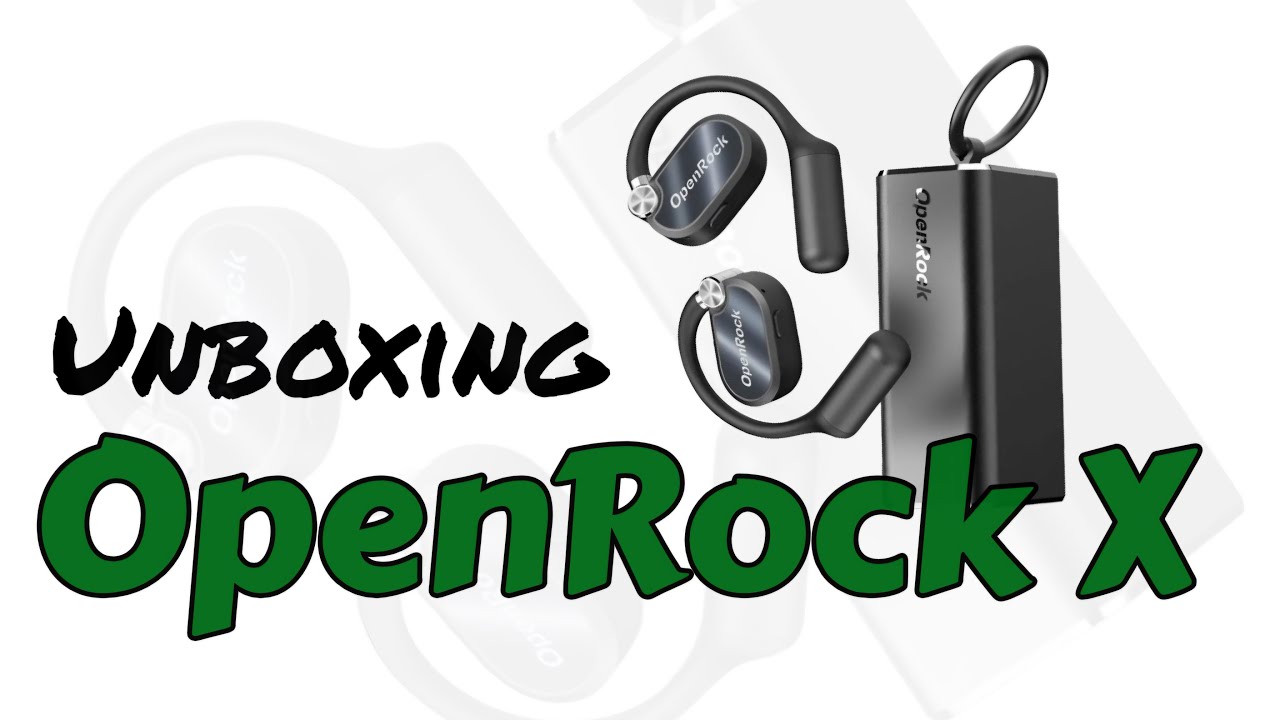 OpenRock X Unboxing: Game-Changing Open-Ear Sound #openrockx