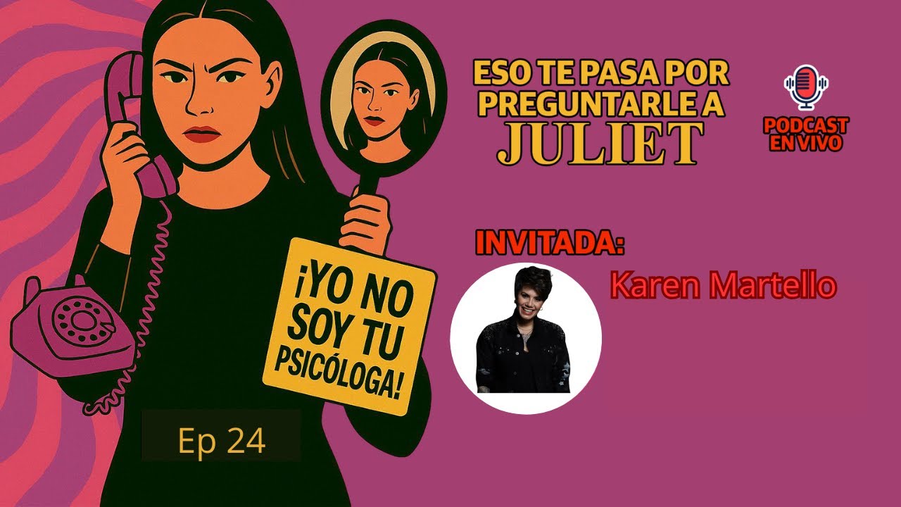 Episodio 24 - Karen Martello @Karen Martello