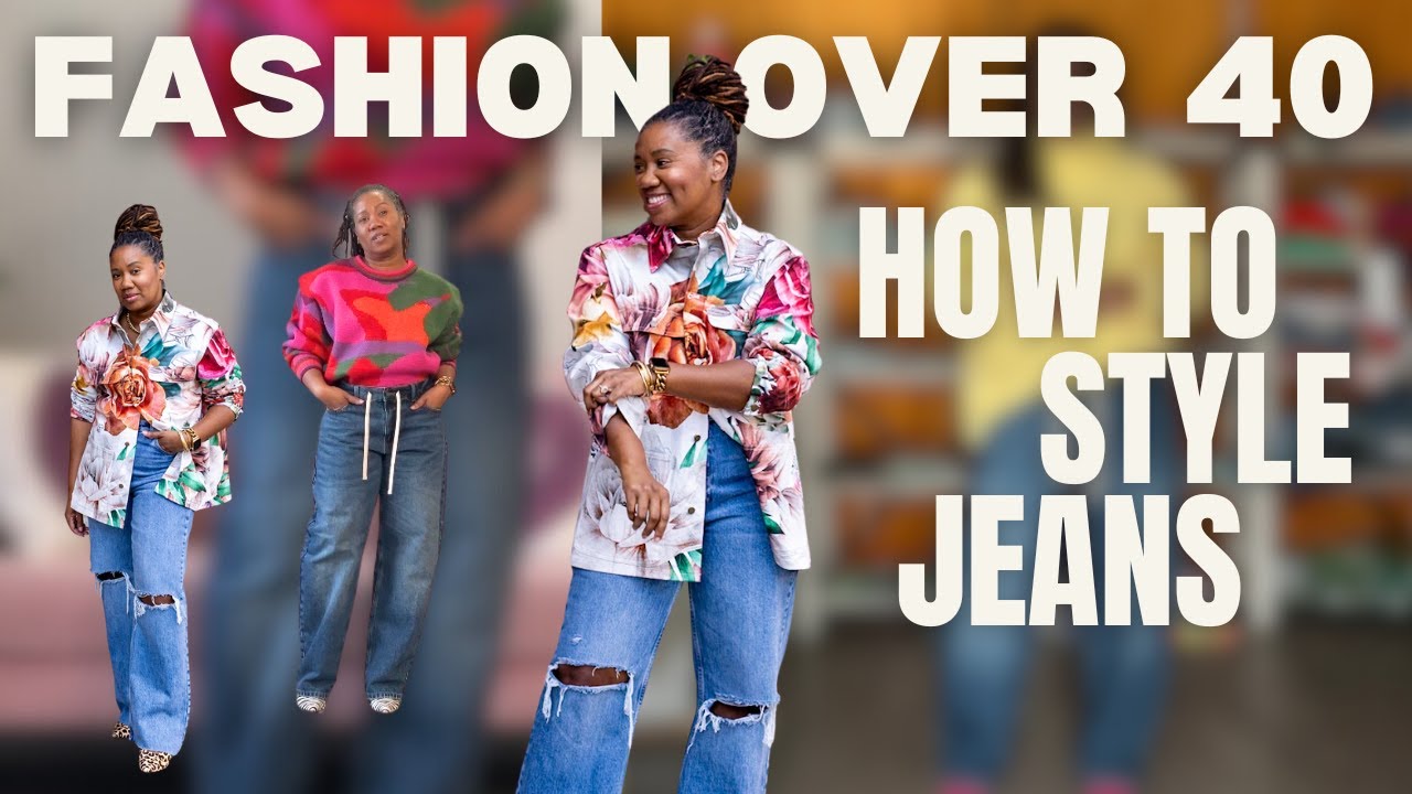 The Only Jeans Styling Guide You Need | Comfortable & Chic Denim for Women Over 40
