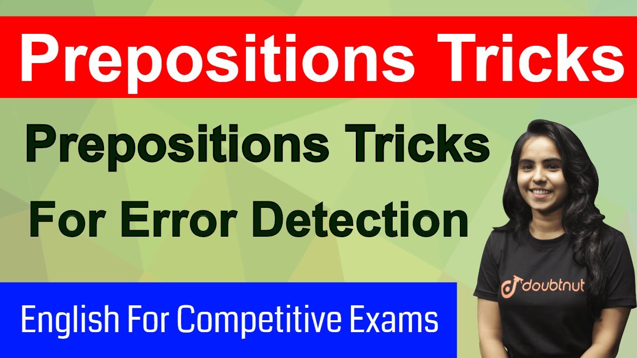 PREPOSITION TRICKS | Tricks For Error Detection | English For Competitive Exams | SSC CGL | IBPS PO