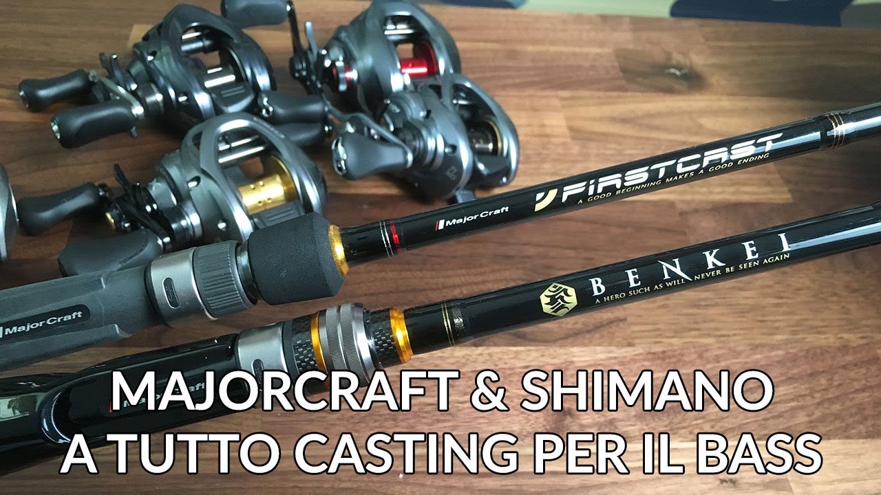 Majorcraft Benkei e First cast: canne da Black Bass di ottimo livello