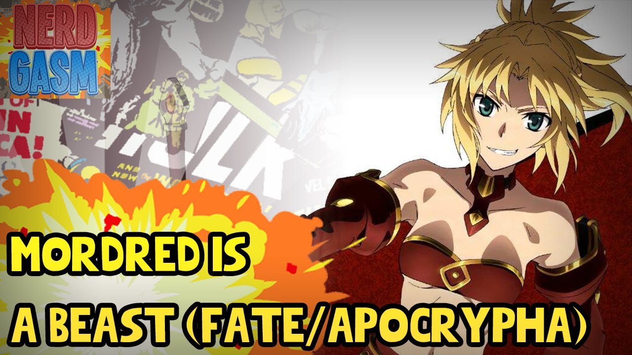 Mordred is the Strongest Saber Class Servant | Fate Apocrypha Saber of Red
