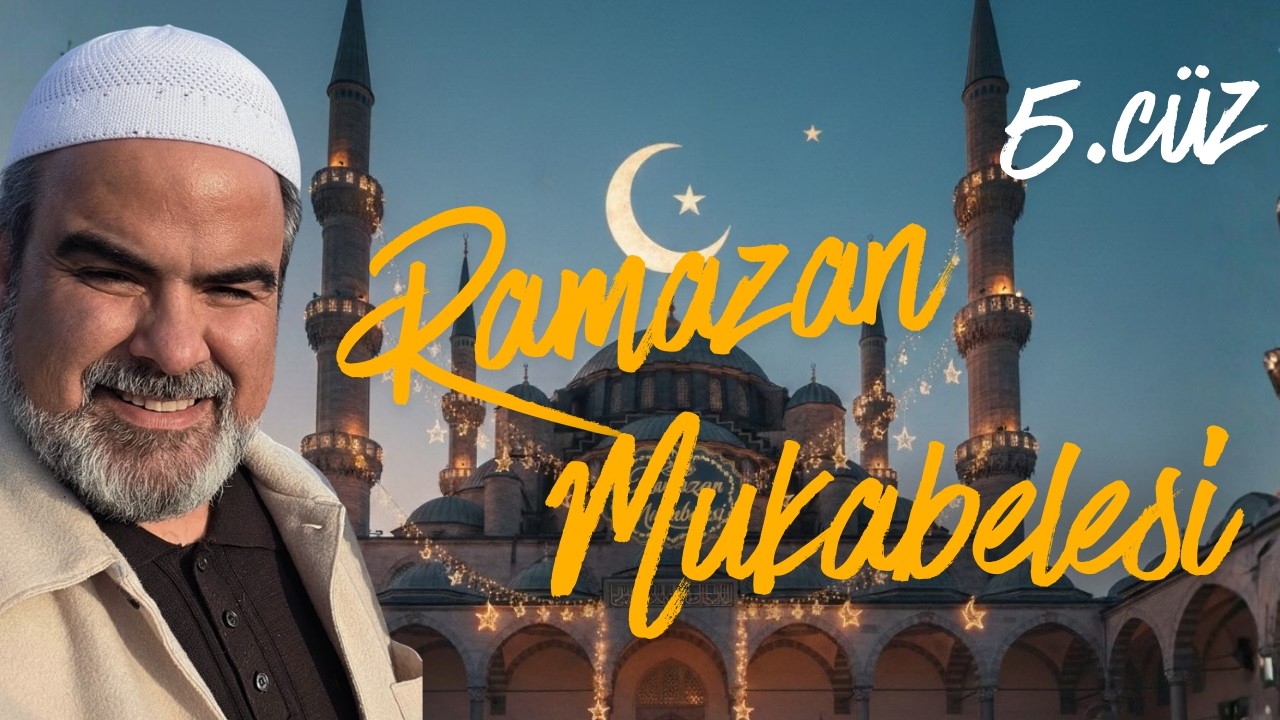 Ramazan Mukabelesi 5.cüz
