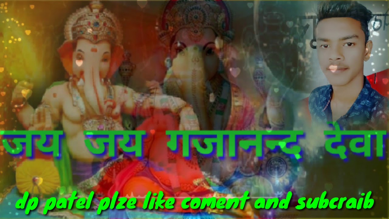 Jay jay gajanand deva   full video song  bhakti may. Song