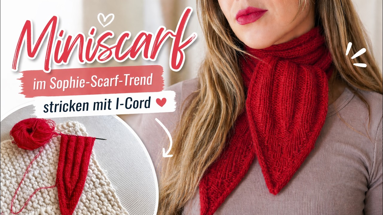 Miniscarf im Sophie-Scarf-Trend stricken mit I-Cord