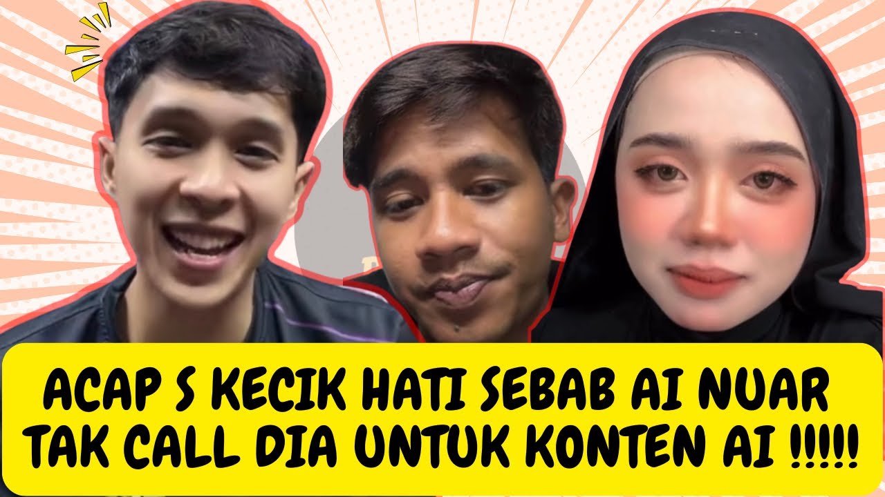 ACAP S KECIK HATI SEBAB AI NUAR TAK CALL DIA UNTUK CONTENT AI ! 10.03.2026