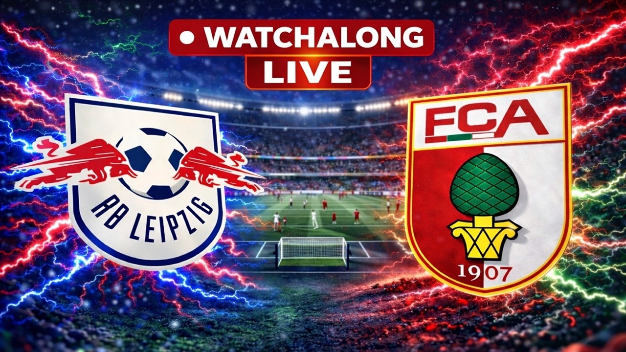 RB LEIPZIG VS. FCA | BUNDESLIGA 25. SPIELTAG LIVE | WATCHALONG