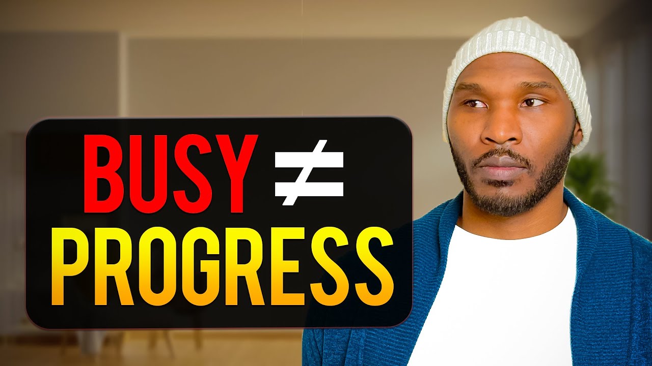 You’re Not Stuck — You’re Just Busy (There’s a Difference)