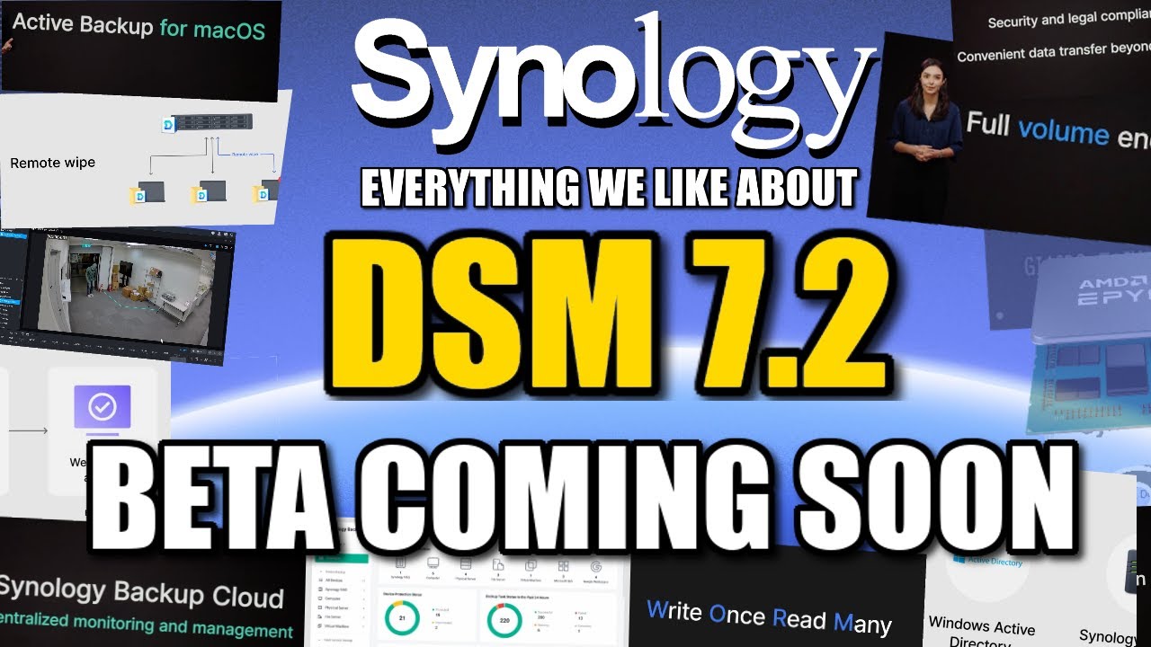 Synology DSM 7 2 Beta Update - Coming Soon!