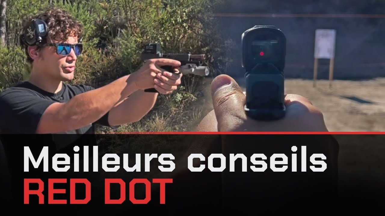 Meilleurs conseils pour tirer avec un Red Dot