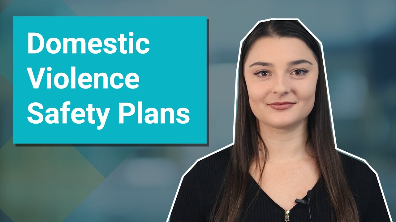 Domestic Violence Safety Plans