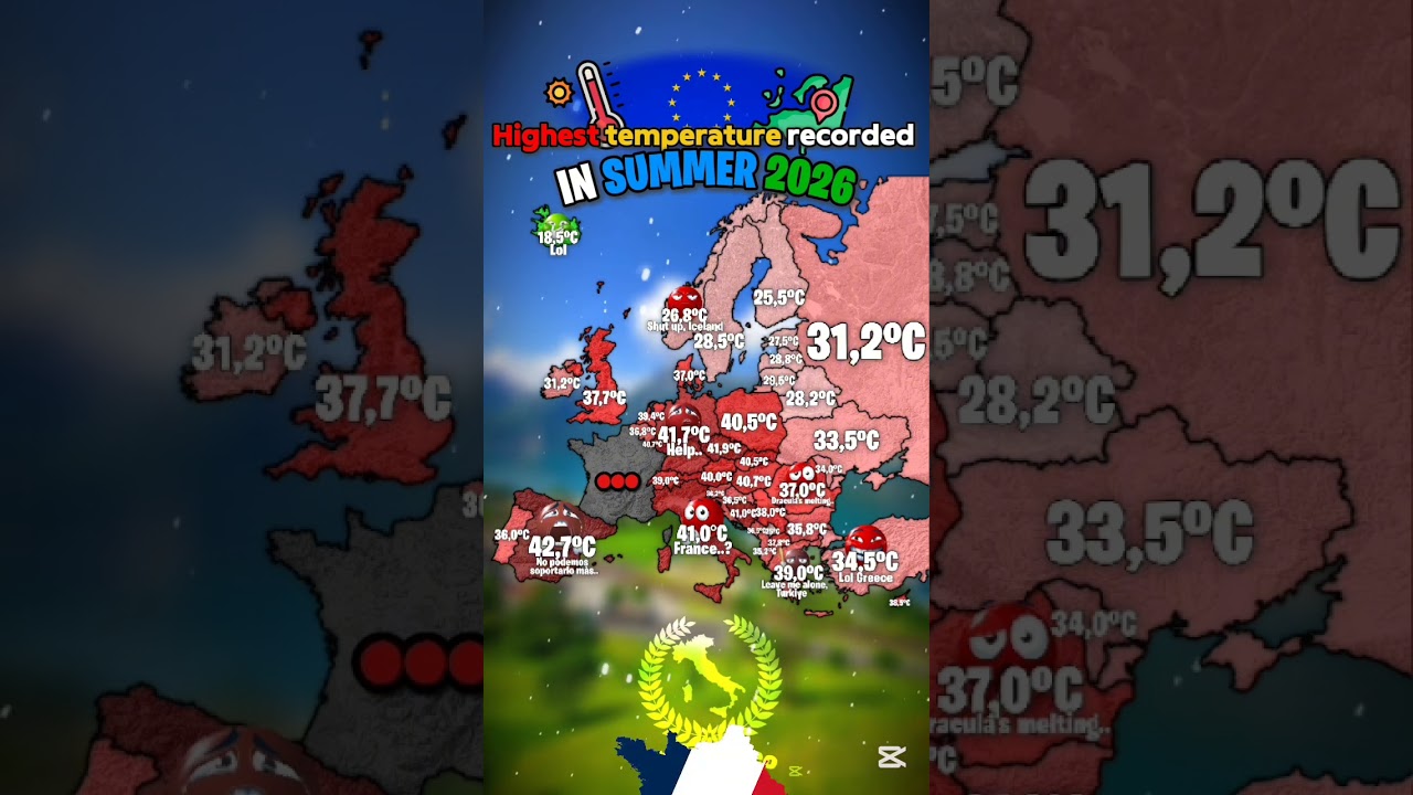 🌡Highest Temperature Recorded in Summer 2026 🇨🇵 #map#europe#heatwave#europe#summer2026#france