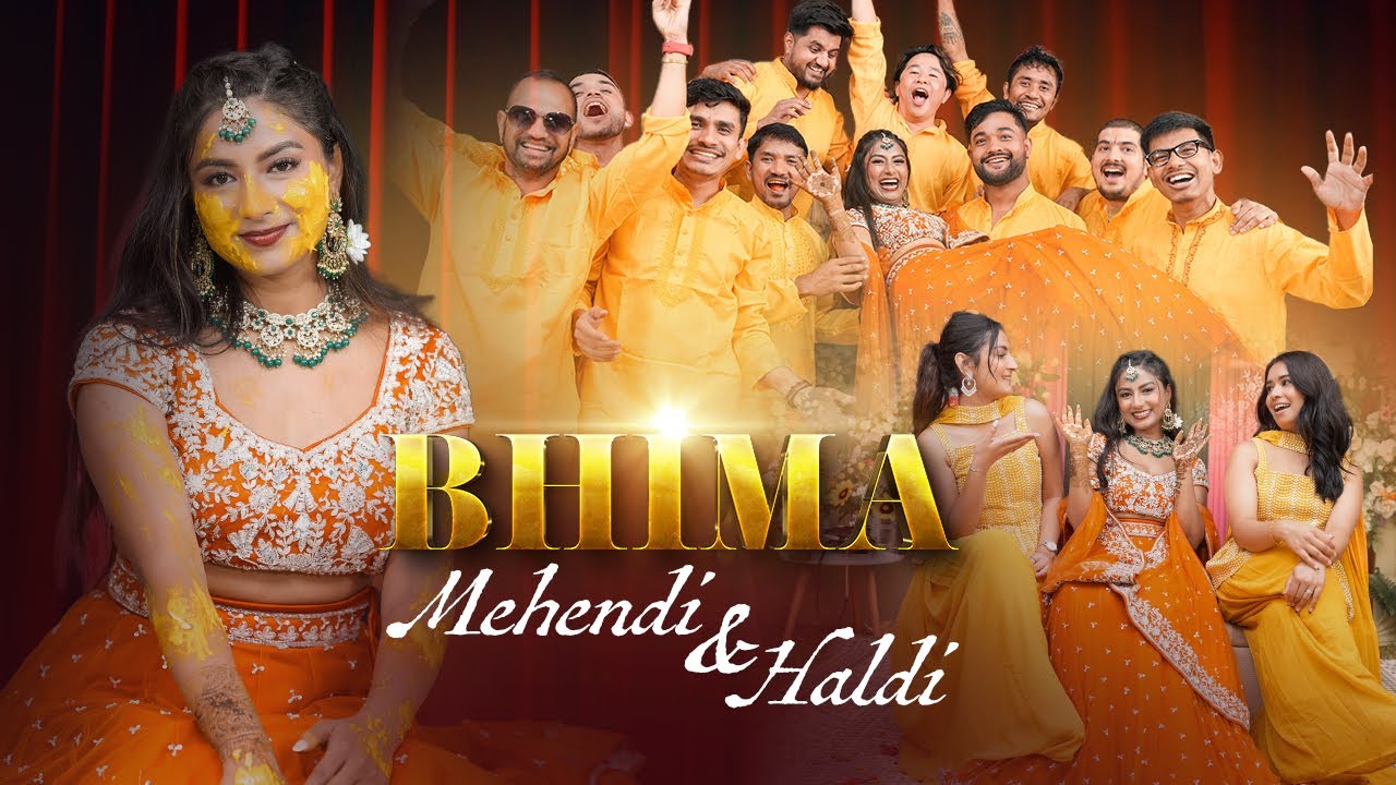 Bhima | Mehndi & Haldi Highlights || 4k