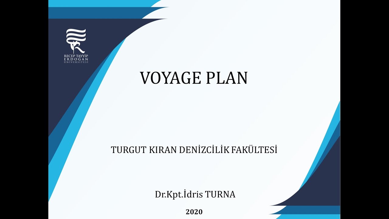 Voyage Plan Part 1