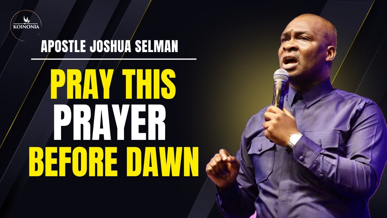 Don’t Sleep Through Your Breakthrough! Pray This Before Dawn | Apostle Joshua Selman (LIVESTREAM)