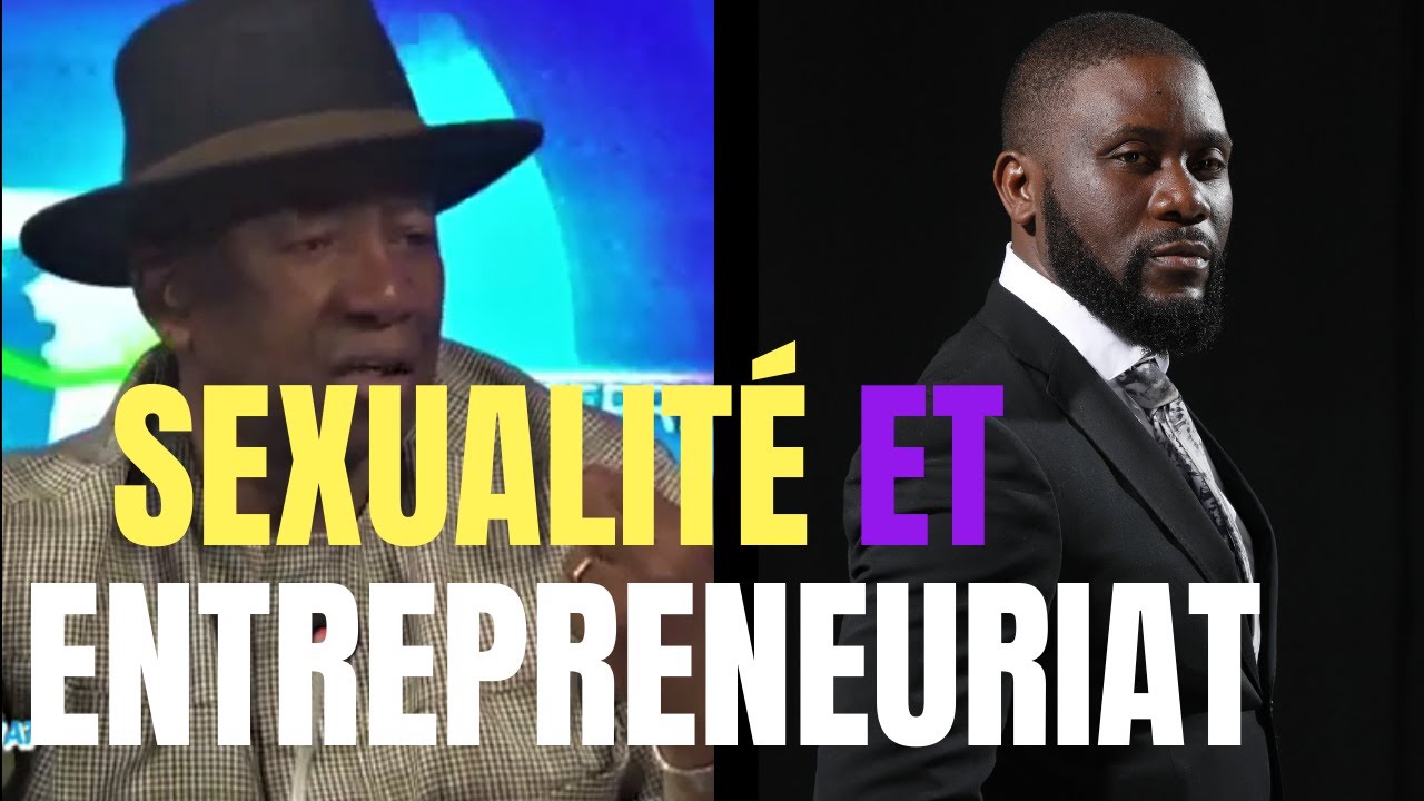 Pourquoi gérer sa vie sexuelle si on veut entreprendre #CoachZoromeMamadou !!