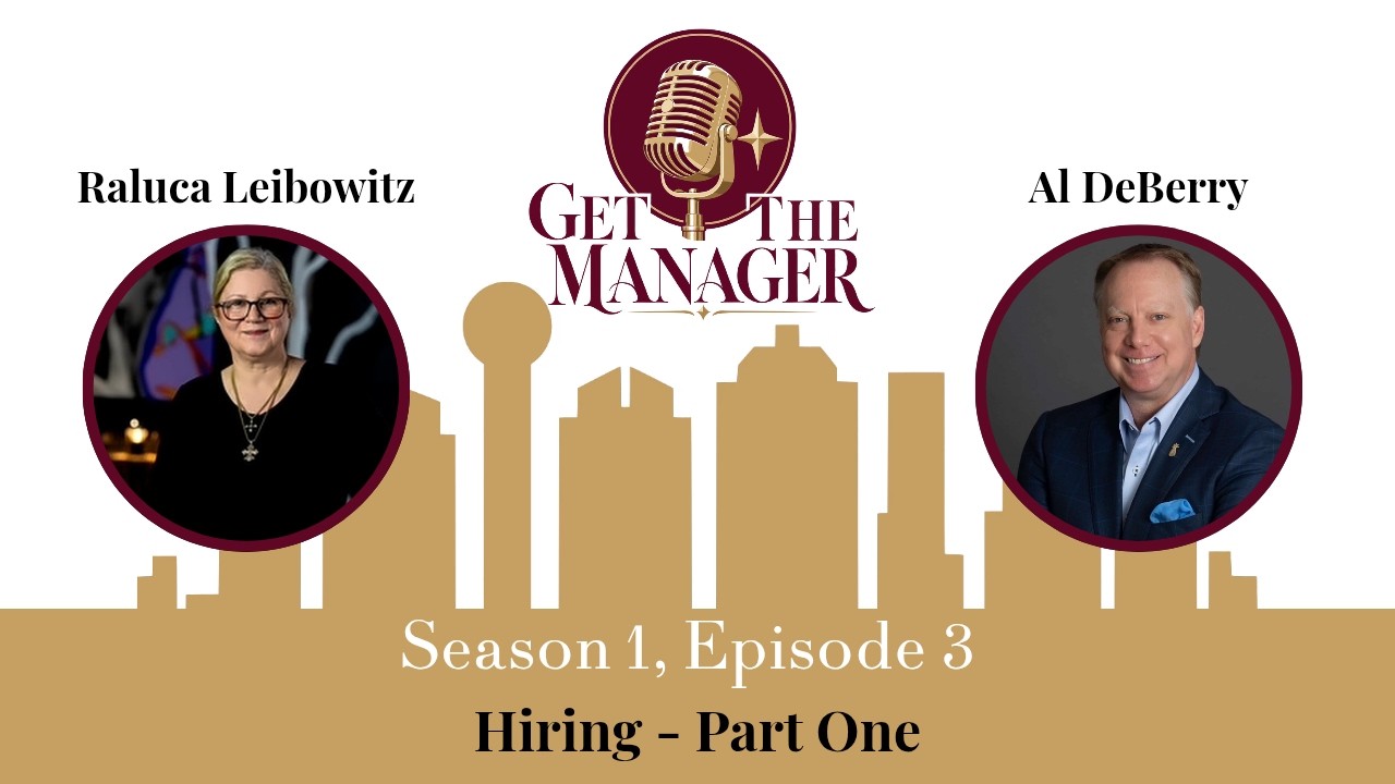Hiring the Right People: Culture, Character & Finding the Right Fit | Get the Manager