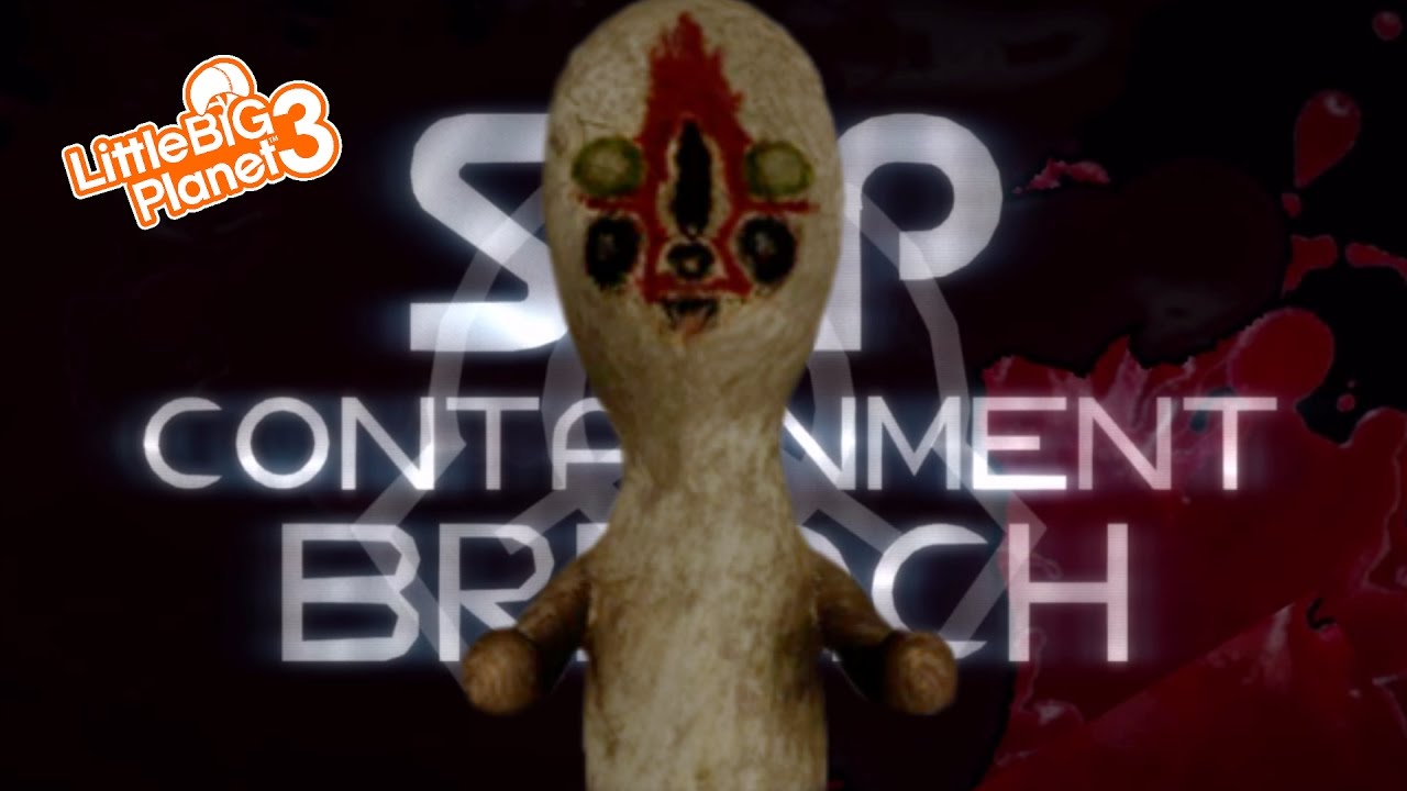 CONTAINMENT BREACHED! | LittleBigPlanet 3 HORROR MAPS | SCP Containment Breach MAP