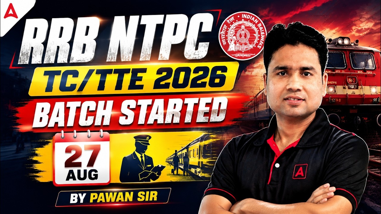 RRB NTPC 2026 | Railway TC/TTE Vacancy 2026 | Syllabus, Exam Pattern & Batch | NTPC Preparation 2026