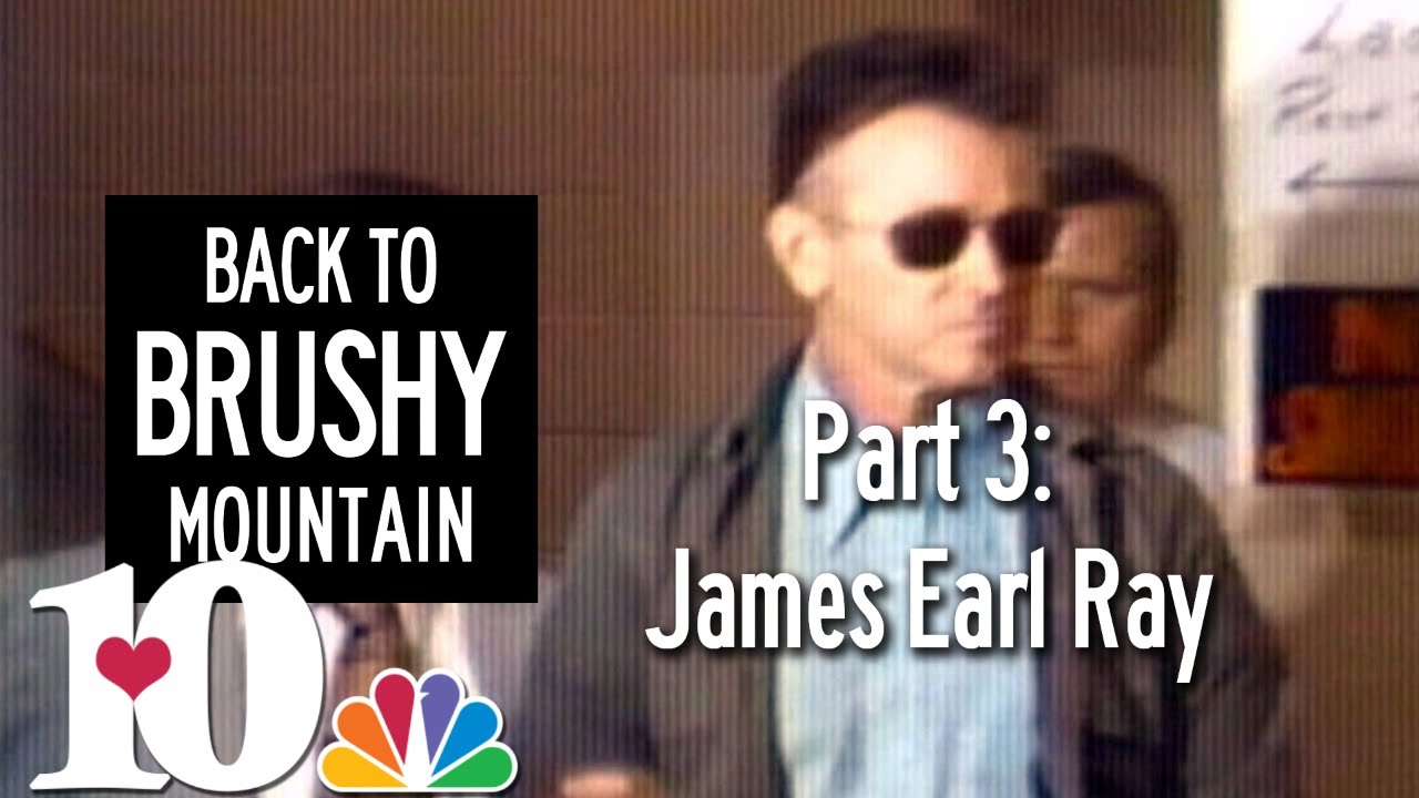 Back to Brushy Mountain part 3: James Earl Ray