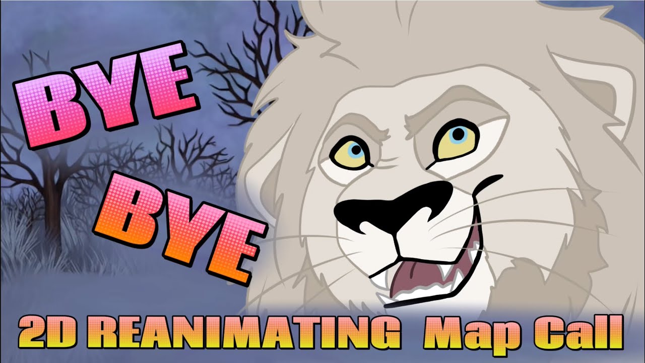 BYE-BYE 2D Reanimated Project MAPCALL [OPEN] (original storyboard from Disney !)